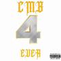 CMB 4 EVER (Explicit)