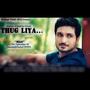 Thug Liya (feat. KD KRUNAL & Deepa Trivedi)