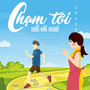 Chạm Tới Tuổi Đôi Mươi