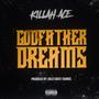 Godfather Dreams (Explicit)