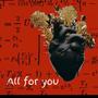 All for you (feat. Gwym Dee) [Explicit]