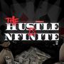 The Hustle Is Nfinite (Explicit)