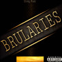 Brularies (Explicit)