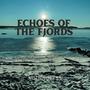 Echoes of the Fjords