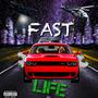 FAST LIFE (Explicit)