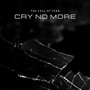 Cry No More (Radio Edit)