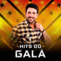 Hits do Galã (Explicit)