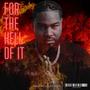 For The Hell Of It (Explicit)