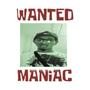 Wanted Maniac! (Explicit)