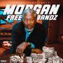 Morgan FreeBandz (Explicit)