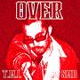 OVER (feat. SMBDY) [Explicit]