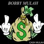 Bobby Mulah (Uncut)