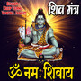 Shiv Mantra Om Namah Shiway