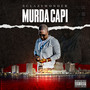 Murda Capi (Explicit)