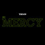 No Mercy (Explicit)