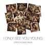 I Only See You Young (feat. Bonus Round Band)