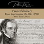 Franz Schubert: Four Impromptus, Op. 142, D. 935