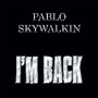 I'm Back (Explicit)