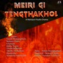 Meiri Gi Tengthakhol