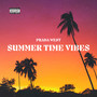 Summer Time Vibes (Explicit)