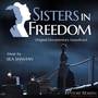 Sisters in Freedom (Original Documentary Soundtrack)