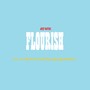 Flourish (Explicit)