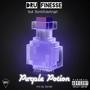 Purple Potion (feat. BankRoleAngel) [Explicit]