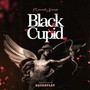 BLACK CUPID (Explicit)