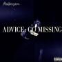 ADVICE: GO MISSING (Explicit)