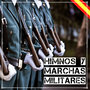 Himnos Y Marchas Militares