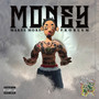 Money Makes More Problem (Explicit)