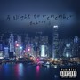 A Night to Remember (Explicit)