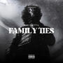 FAMILY TIES (Explicit)