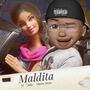 Maldita (feat. Jody The ll & Marco Skivo) [Explicit]