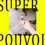 Super-pouvoir (nocif Remix) (feat. Jacques De Sample) [Explicit]