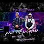 Pa Olvidar (feat. Yofito El Descontrolao & Res MT) [Explicit]