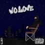 No Love (Explicit)