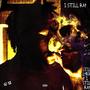 Still A Rapper (EP) [Explicit]