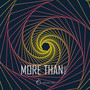 More Than