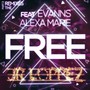 The Remixes, Pt. 3: Free