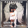 Queen of My Lifetime (Easy Mix)