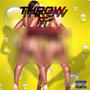 Throw It Back Twerk Edition (Explicit)