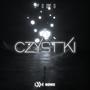 CZYSTKI (LXM Remix) [Explicit]