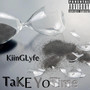 Take Yo Time (Explicit)