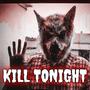 Kill Tonight