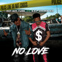 No Love (Explicit)