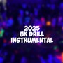 2025 UK Drill (Instrumental)