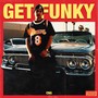 Get Funky (Explicit)