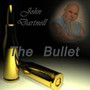 The Bullet