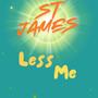 Less Me